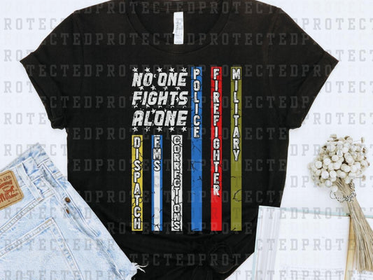 NO ONE FIGHTS ALONE FULL COLOR PRINTED APPAREL H13