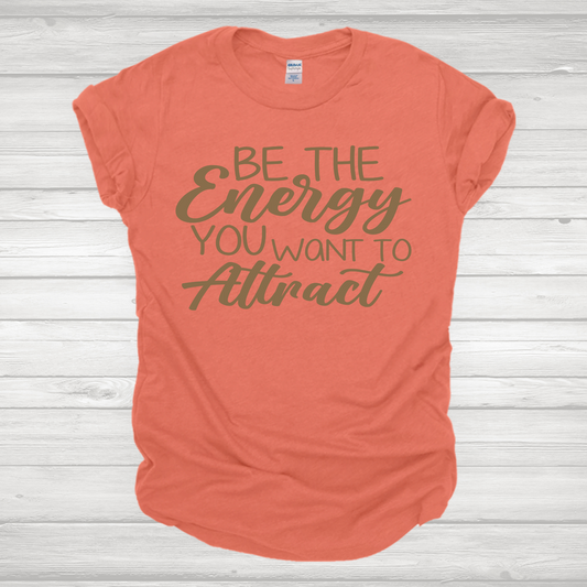 BE THE ENERGY PRINTED APPAREL K14