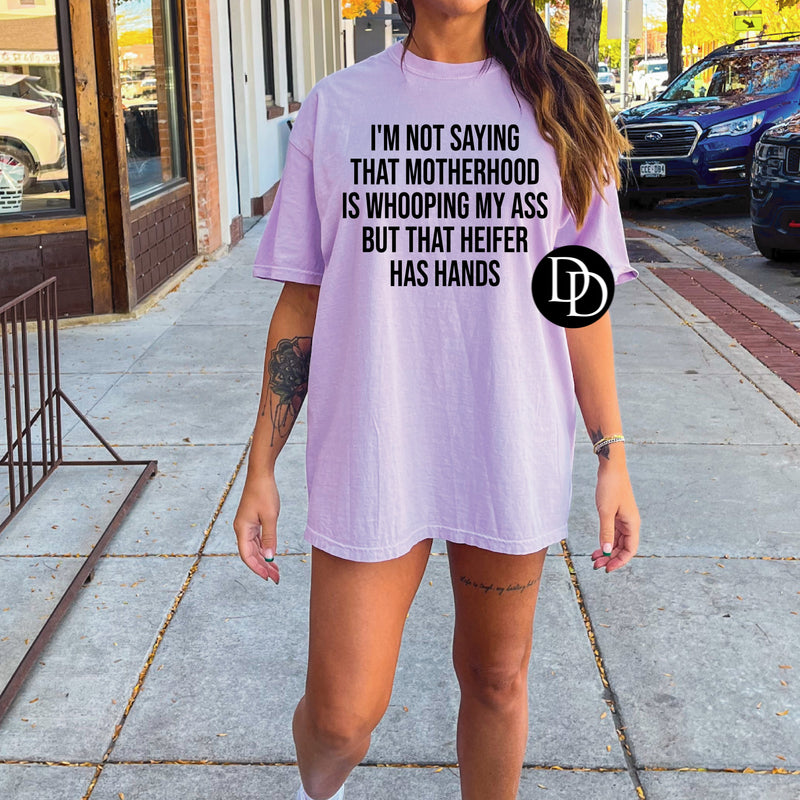 NOT SAYING MOTHERHOOD PRINTED APPAREL L4