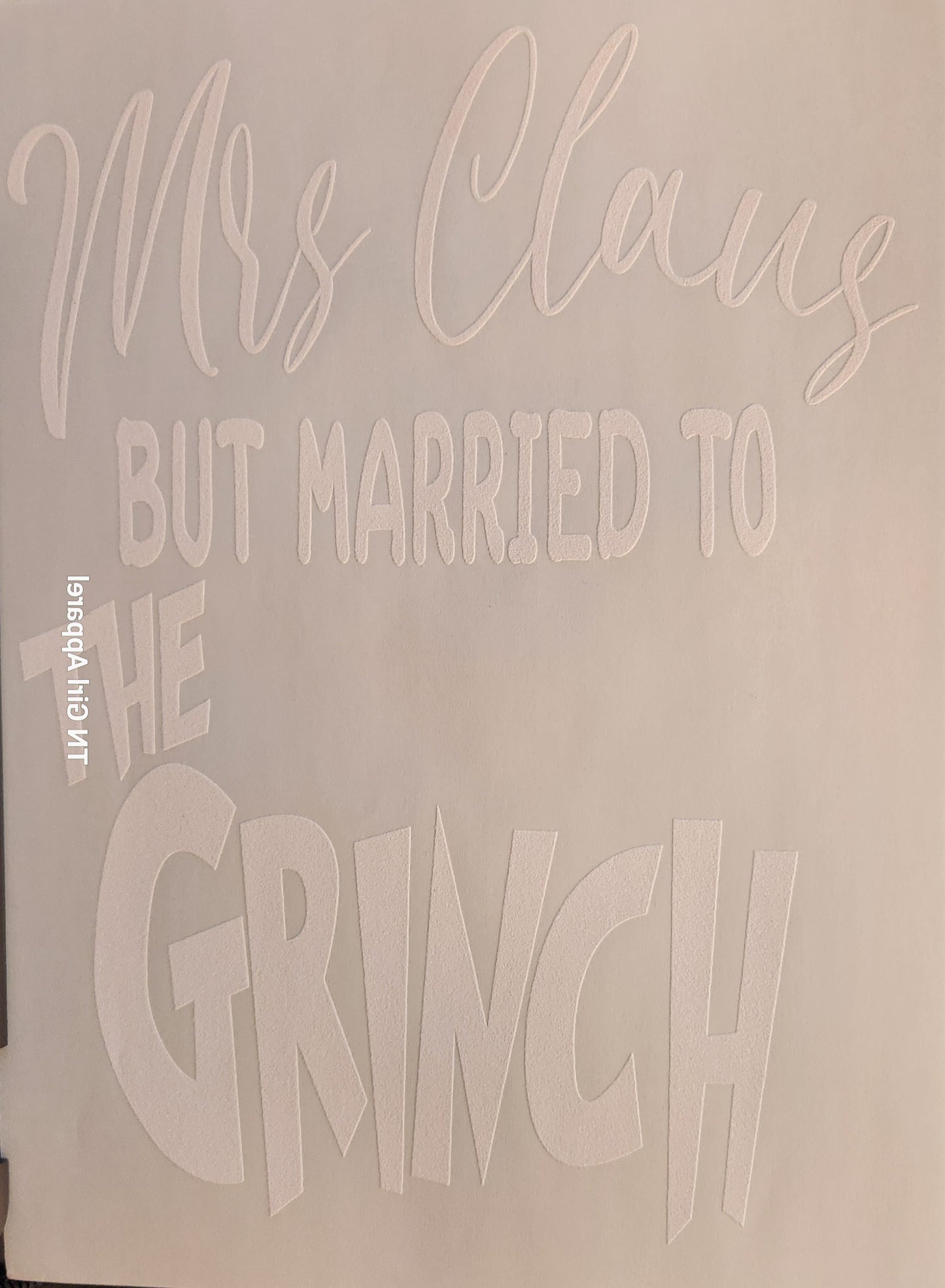 MRS. CLAUS BUT MARRIED TO THE G SCREEN PRINT TRANSFER H6