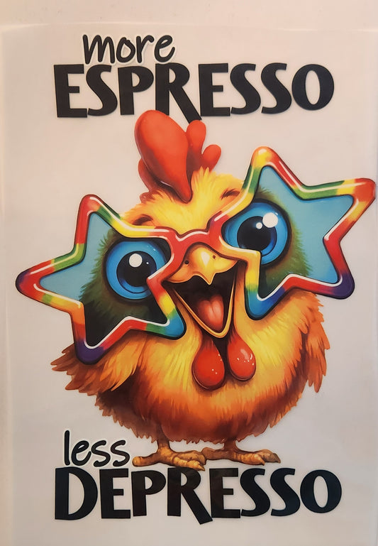 MORE ESPRESSO LESS DEPRESSO 846