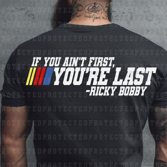 IF YOU AIN'T FIRST FULL COLOR PRINTED APPAREL L2