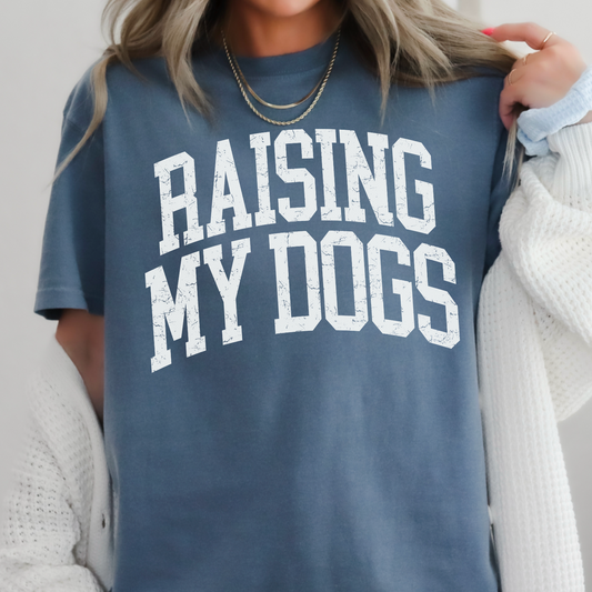 RAISING MY DOGS WHITE PRINT PRINTED APPAREL K9