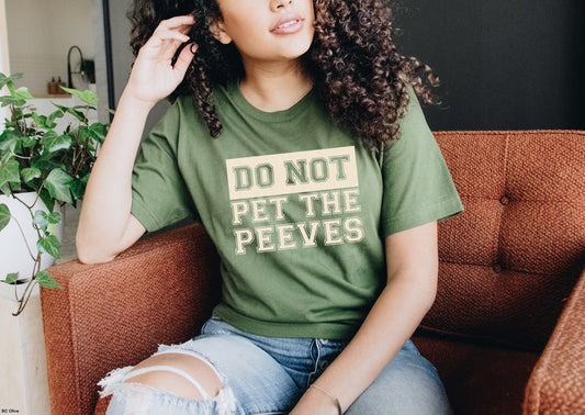 DO NOT PET THE PEEVES PRINTED APPAREL I3