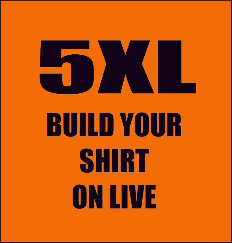 5XL LIVE BUILD SALE