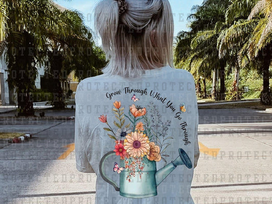 GROW THROUGH WHAT YOU GO THROUGH FULL COLOR TRANSFER 1033