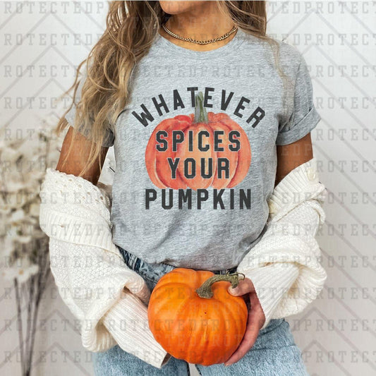 WHATEVER SPICES YOUR PUMPKIN FULL COLOR PRINTED APPAREL 102