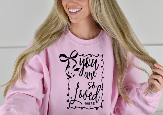 YOU ARE SO LOVED SINGLE COLOR TRANSFER G21