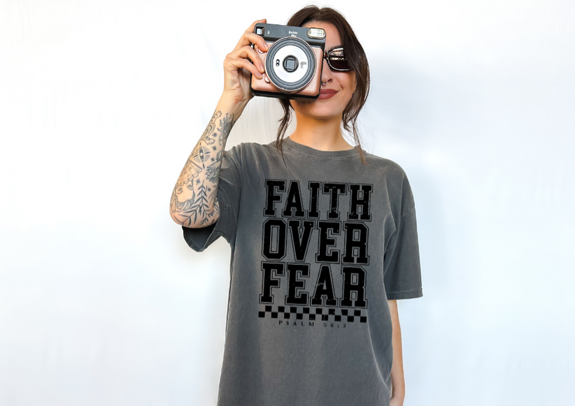FAITH OVER FEAR SINGLE COLOR TRANSFER F6
