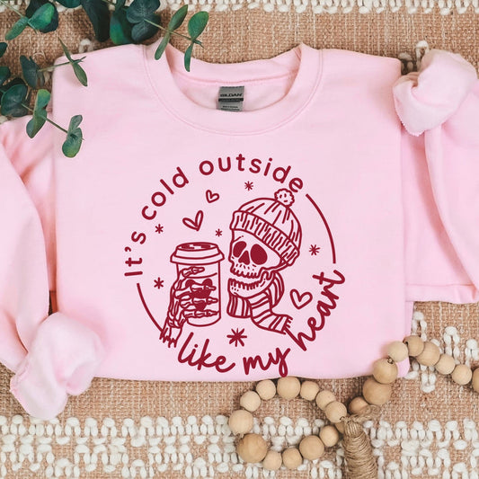 IT'S COLD OUTSIDE LIKE MY HEART PRINTED APPAREL A14