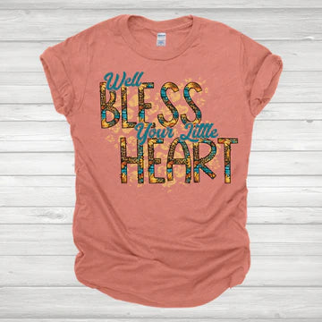 WELL BLESS YOUR LITTLE HEART FULL COLOR PRINTED APPAREL L3