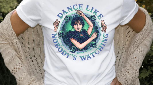 DANCE LIKE NOBODY'S WATCHING FULL COLOR PRINTED APPAREL 413