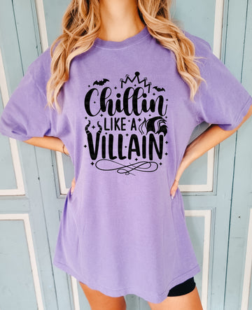 CHILLIN LIKE A VILLAIN PRINTED APPAREL J6