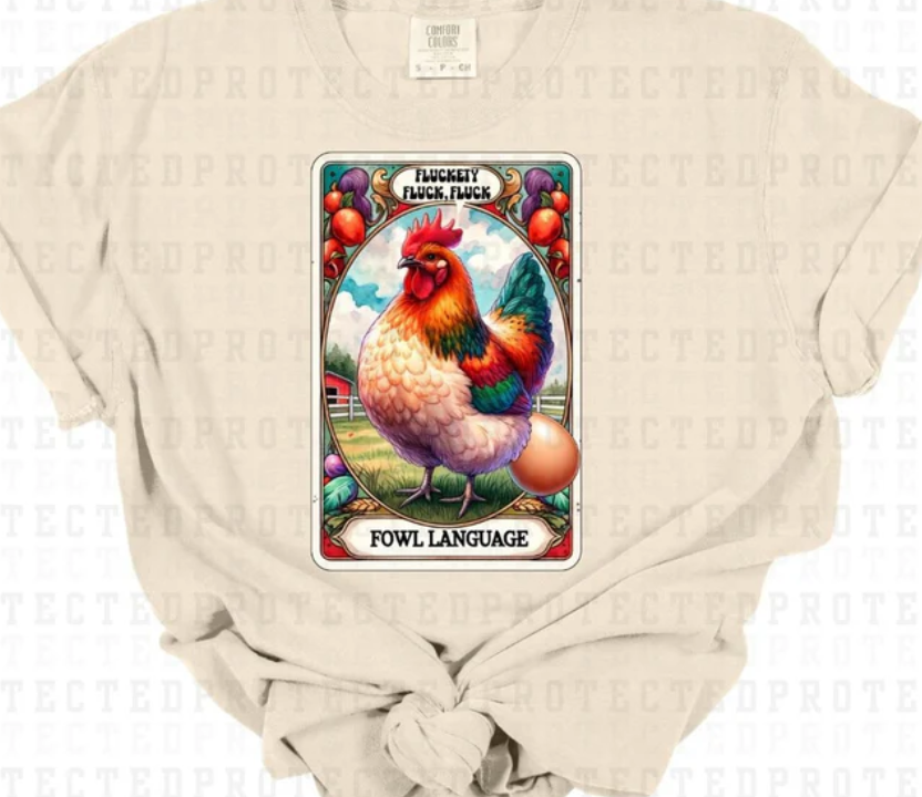 FOWL LANGUAGE FULL COLOR PRINTED APPAREL 135