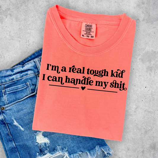 I'M A REAL TOUGH KID FULL COLOR PRINTED APPAREL 264