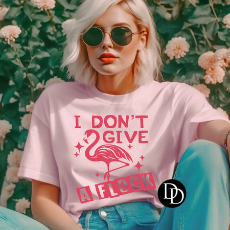 I DON'T GIVE A FLOCK PRINTED APPAREL H18