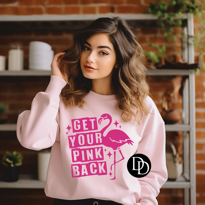 GET YOUR PINK BACK PRINTED APPAREL K4