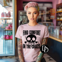 FIND COMFORT IN THE CHAOS PRINTED APPAREL L13