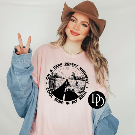 ON A DARK DESERT HIGHWAY PRINTED APPAREL L15