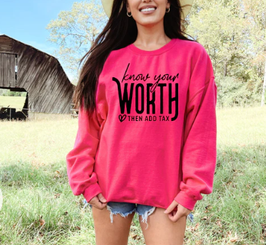 KNOW YOUR WORTH PRINTED APPAREL C14