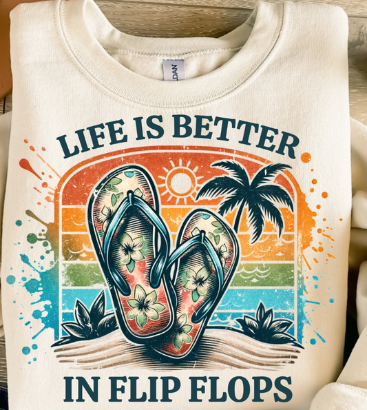 LIFE IS BETTER IN FLIP FLOPS FULL COLOR PRINT TRANSFER