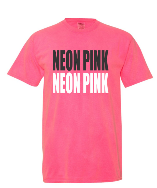 3XL RTS NEON PINK COMFORT COLOR T-SHIRT