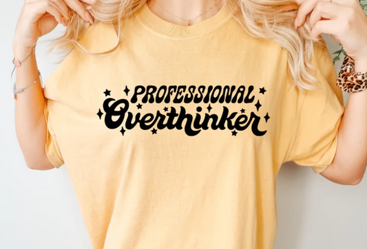 PROFESSIONAL OVERTHINKER SCREEN PRINT TRANSFER I12