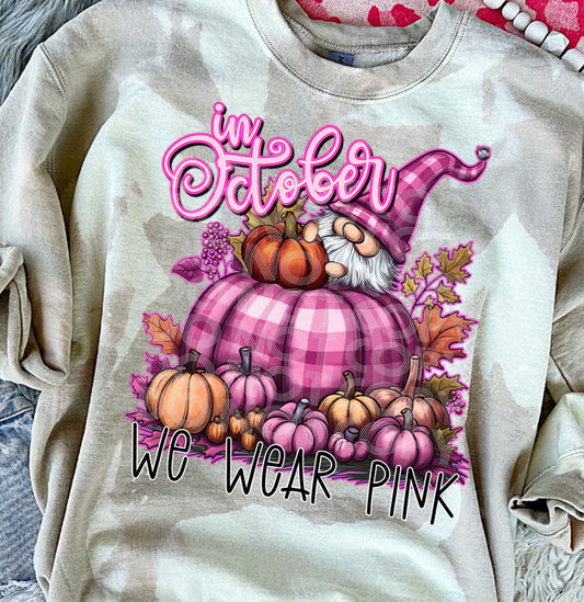 IN OCTOBER WE WEAR PINK FULL COLOR PRINTED APPAREL 179