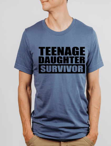 TEENAGE DAUGHTER SURVIVOR PRINTED APPAREL G17