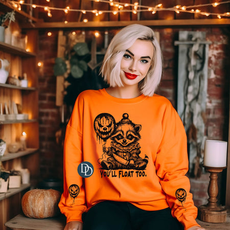 YOU'LL FLOAT TOO. PRINTED APPAREL C17