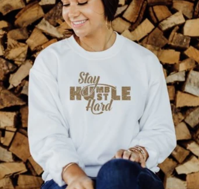 STAY HUMBLE HUSTLE HARD GOLD PRINT PRINTED APPAREL G12