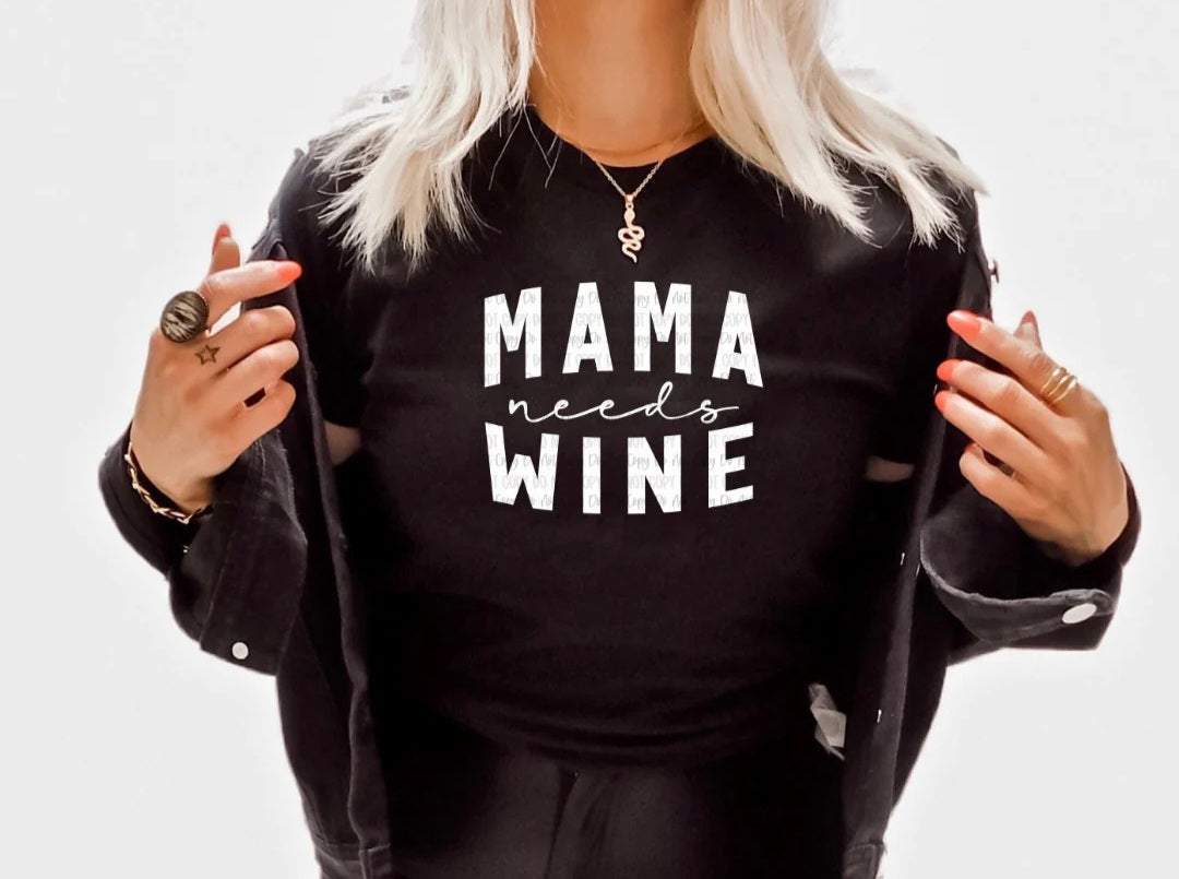 MAMA NEEDS WINE PRINTED APPAREL C20