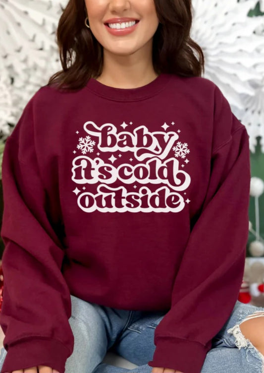 BABY IT'S COLD OUTSIDE PRINTED APPAREL L3
