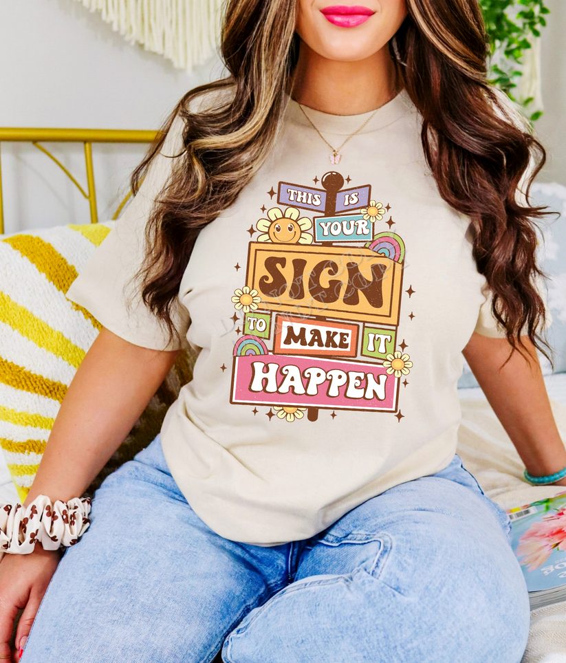 THIS IS YOUR SIGN FULL COLOR PRINTED APPAREL 226