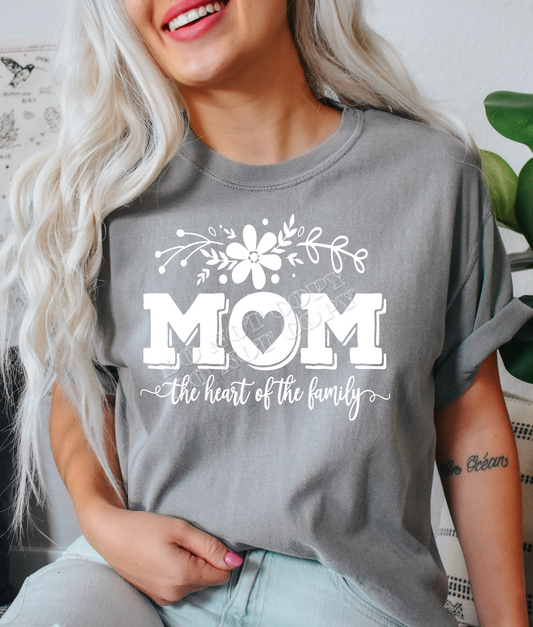 MOM THE HEART OF THE FAMILY PRINTED APPAREL J17