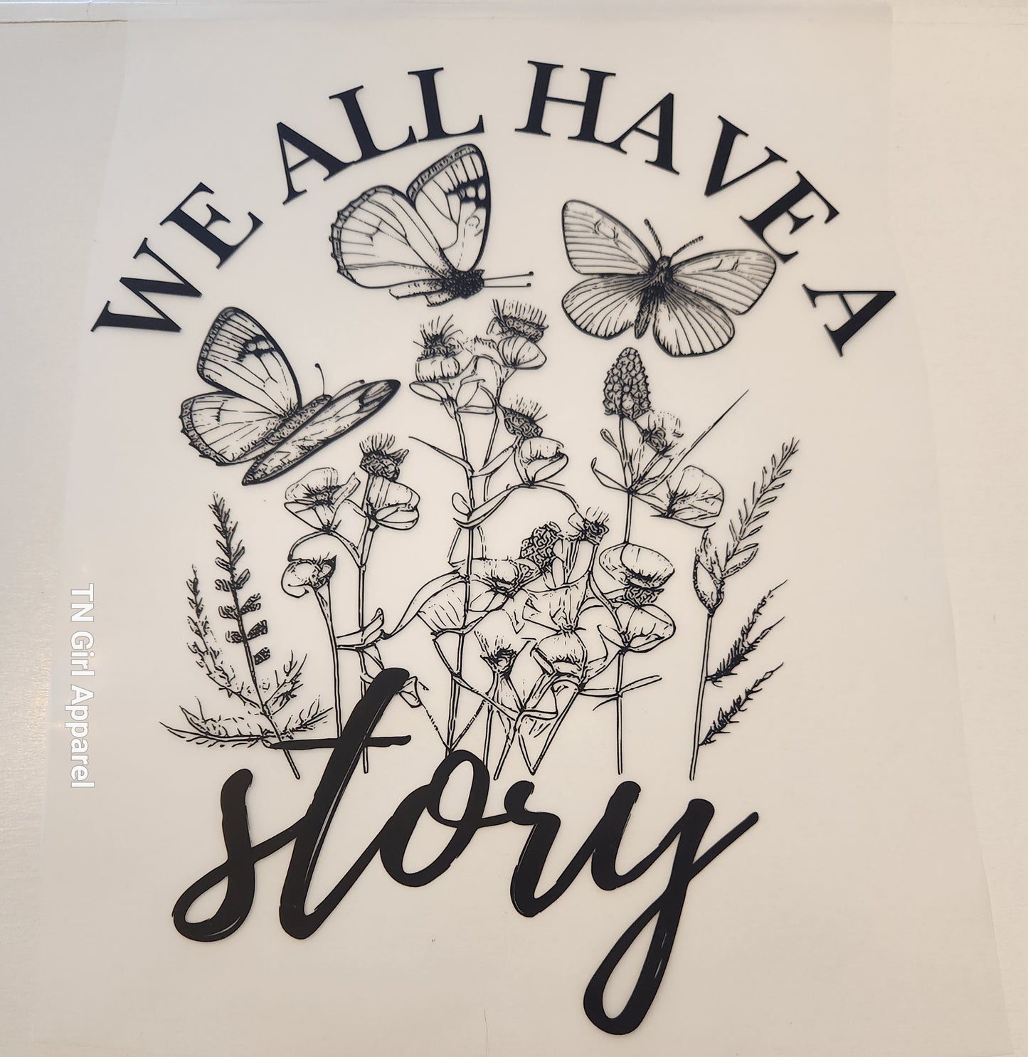 WE ALL HAVE A STORY FULL COLOR TRANSFER 1039
