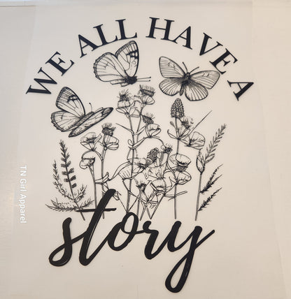 WE ALL HAVE A STORY FULL COLOR TRANSFER 1039