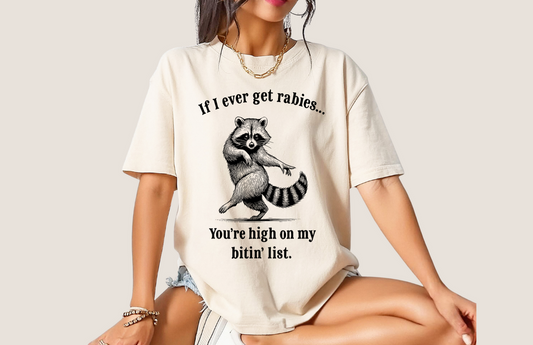 IF I EVER GET RABIES SINGLE COLOR PRINT WHOLESALE